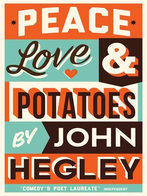 cover image of Peace, Love & Potatoes
